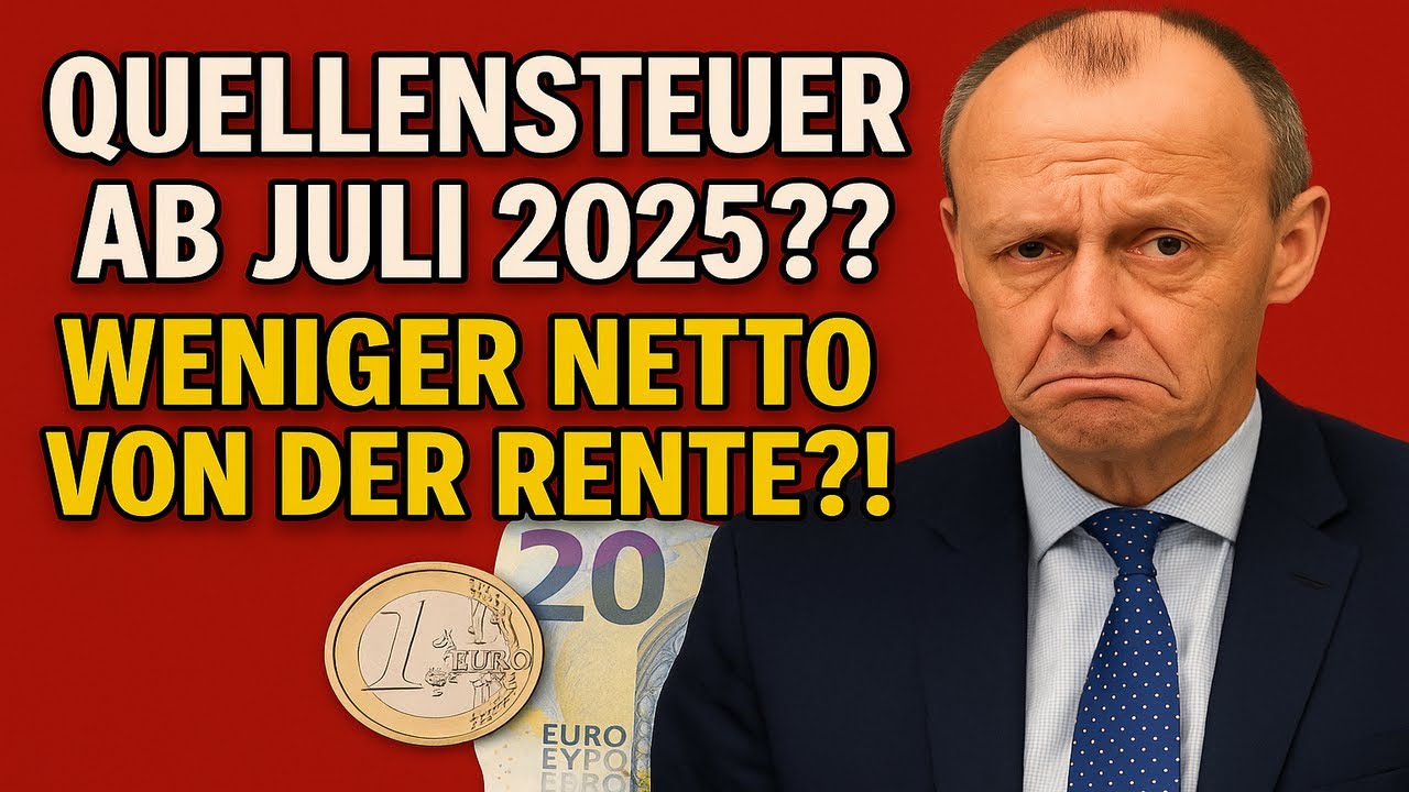 quellensteuer auf renten ab juli 2025